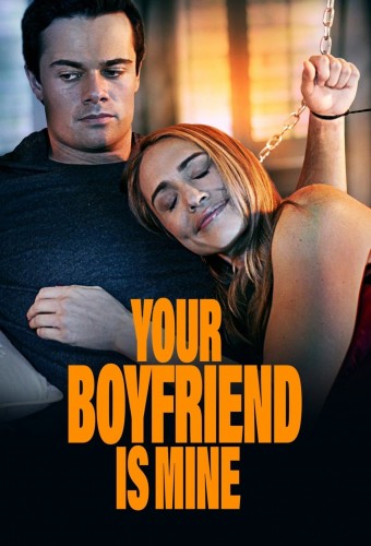 Your Boyfriend is Mine (2022) poster