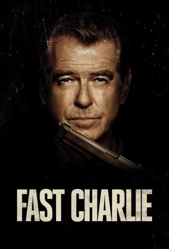 Fast Charlie  (2023) poster