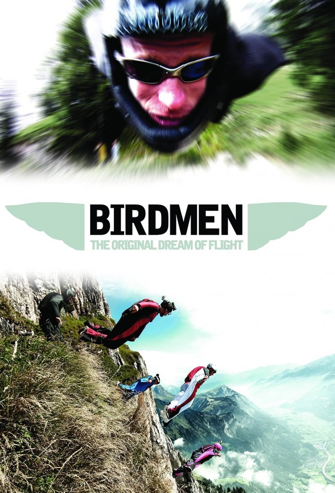 Birdmen: The Original Dream of Human Flight