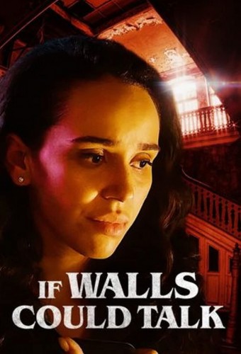 If Walls Could Talk (2022) poster