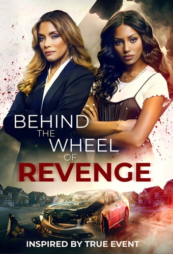 Behind the Wheel of Revenge (2023) poster