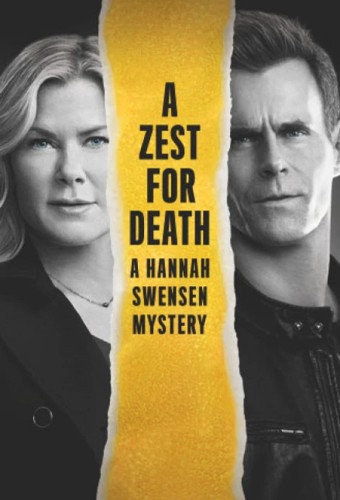 A Zest For Death: A Hannah Swensen Mystery (2023) poster