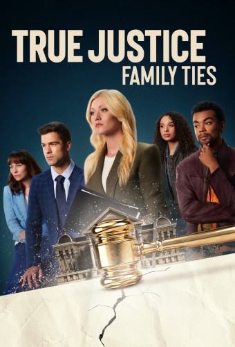 True Justice: Family Ties (2024) poster