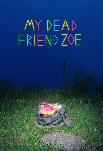 My Dead Friend Zoe (2025) poster
