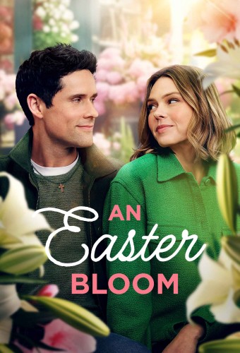 An Easter Bloom (2024) poster