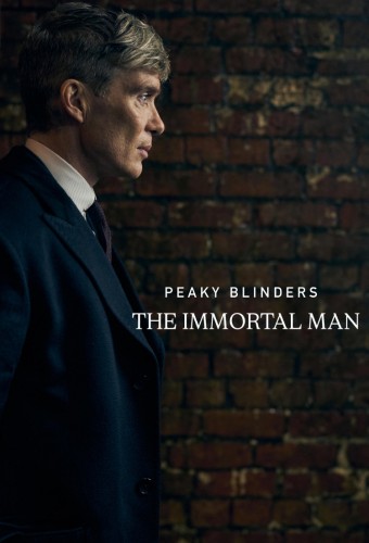Peaky Blinders: The Immortal Man