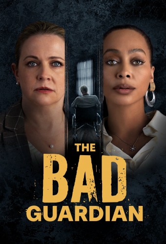 The Bad Guardian (2024) poster