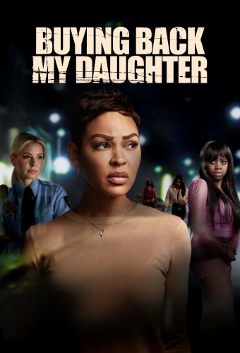 Buying Back My Daughter (2023) poster