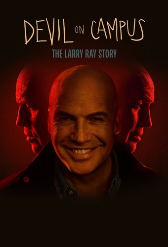 Devil on Campus: The Larry Ray Story (2024) poster