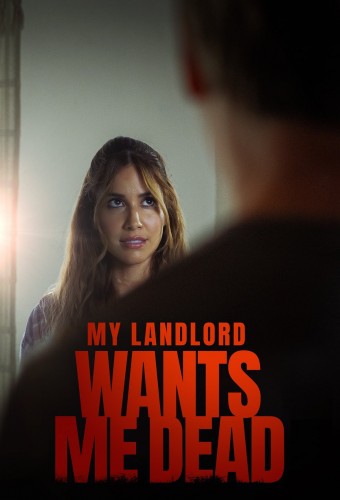 My Landlord Wants Me Dead (2023) poster
