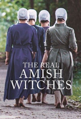 The Real Amish Witches (2016) poster
