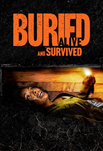Buried Alive and Survived (2024) poster