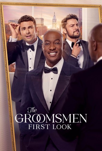 The Groomsmen: First Look (2024) poster