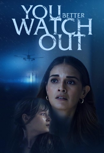 You Better Watch Out (2024) poster