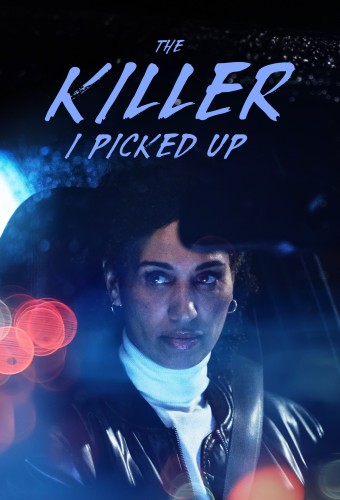 The Killer I Picked Up (2024) poster