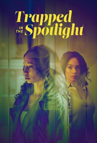 Trapped in the Spotlight (2025) poster
