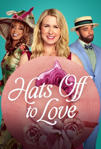 Hats Off to Love (2025) poster
