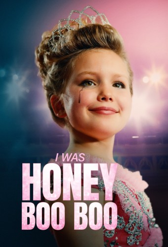 I Was Honey Boo Boo (2025) poster