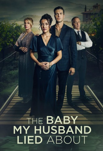 The Baby My Husband Lied About (2025) poster