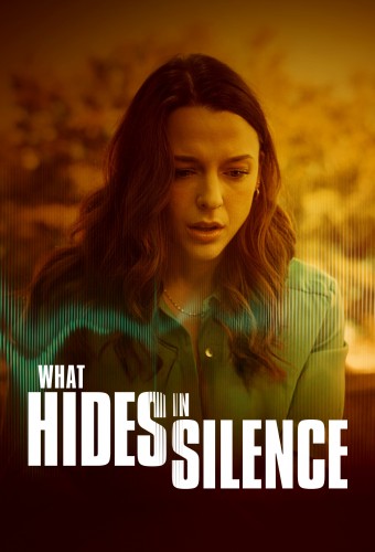 What Hides in Silence (2025) poster