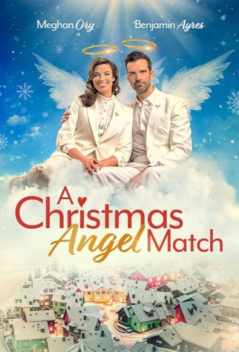 A Christmas Angel Match (2025) poster