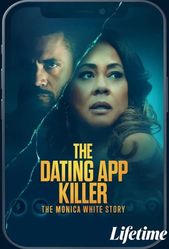 The Dating App Killer: The Monica White Story (2026) poster
