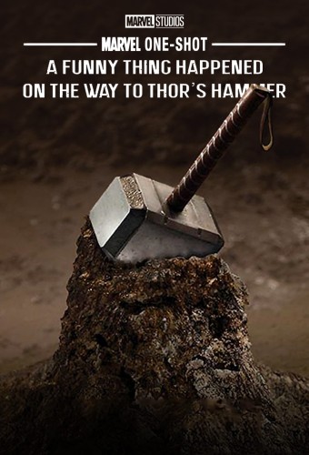 Marvel One-Shot: A Funny Thing Happened on the Way to Thor's Hammer (2011) poster