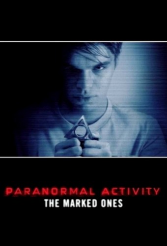Paranormal Activity: The Marked Ones (2014) poster
