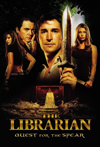 The Librarian: Quest for the Spear (2004) poster