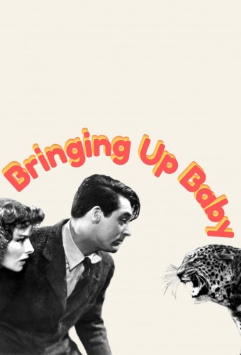 Bringing Up Baby film afişi (1938)