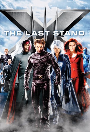 X-Men: The Last Stand afişi