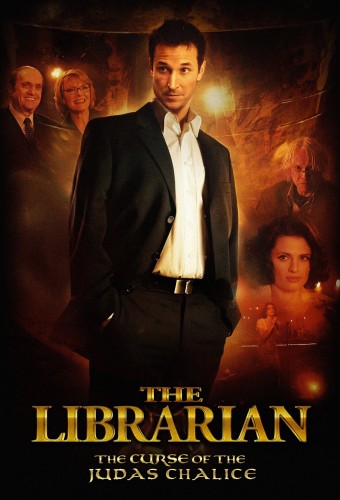 The Librarian: The Curse of the Judas Chalice (2008) poster