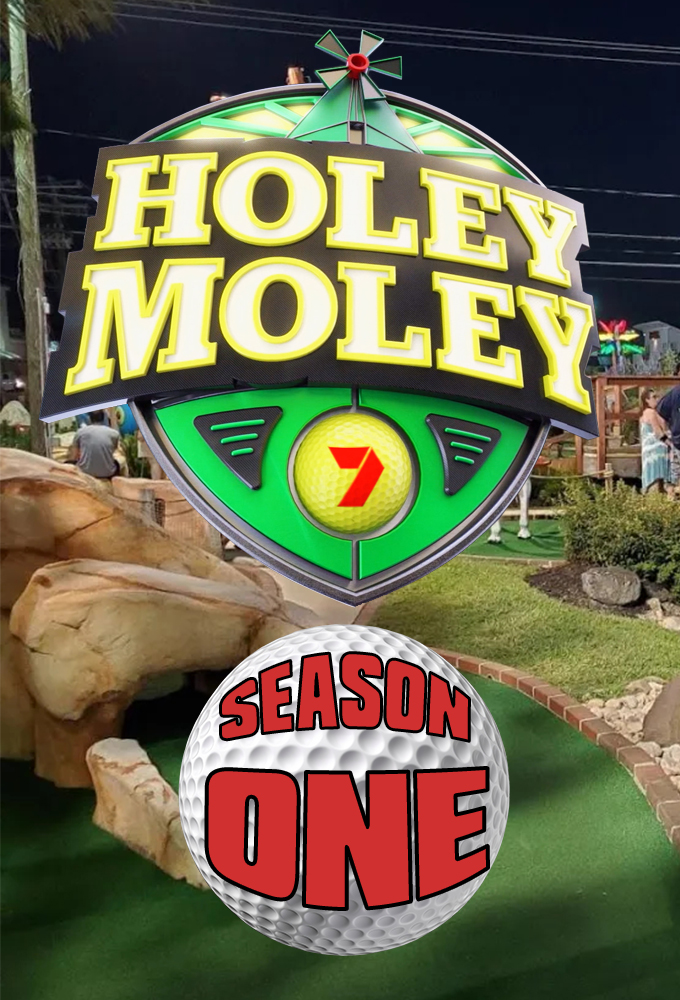 Holey Moley (AU) season 1 on Seven