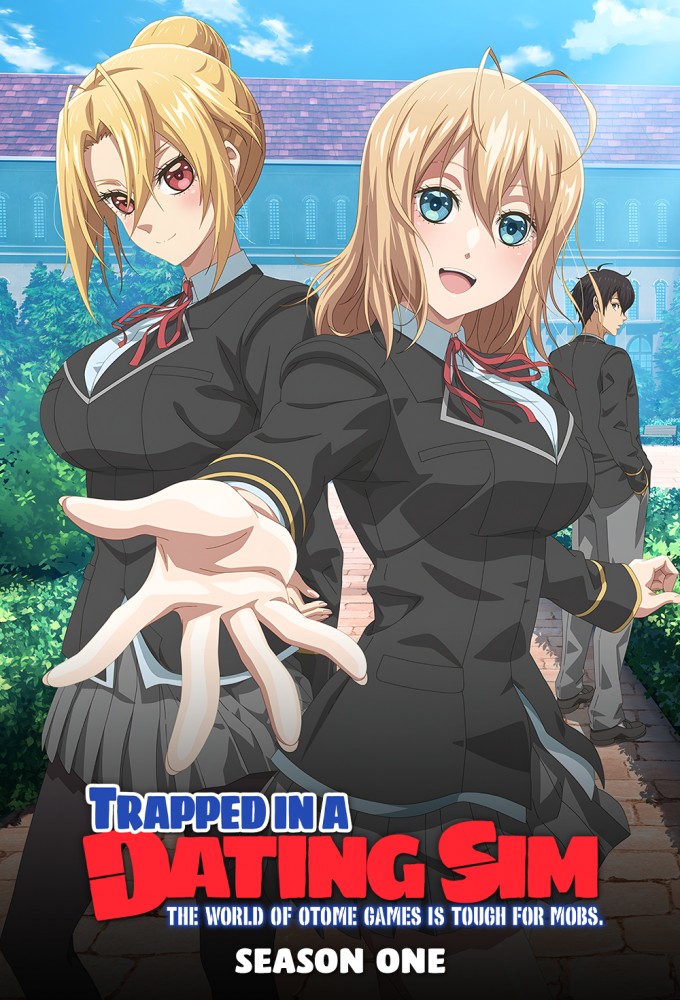 Trapped in a Dating Sim: The World of Otome Games Is Tough for Mobs Season 01