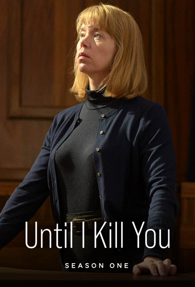 Until I Kill You season 1 on ITV1
