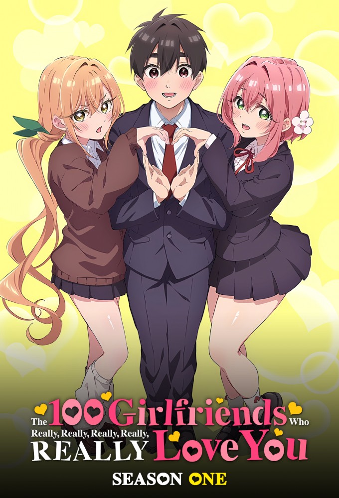 The 100 Girlfriends Who Really, Really, Really, Really, REALLY Love You Season 01