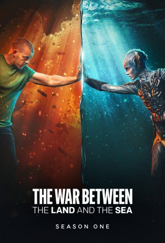 The War Between the Land and the Sea poster