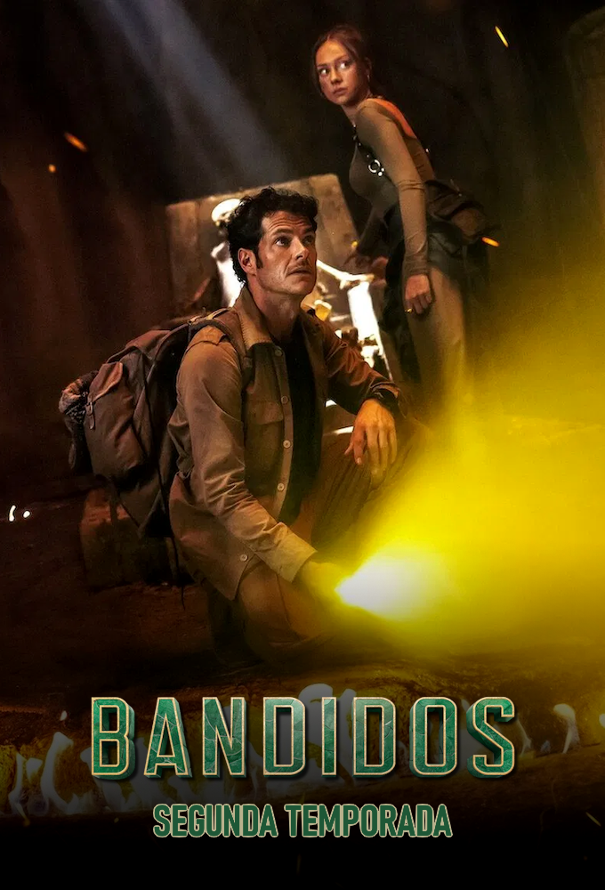 Bandidos (2024) season 2 on Netflix