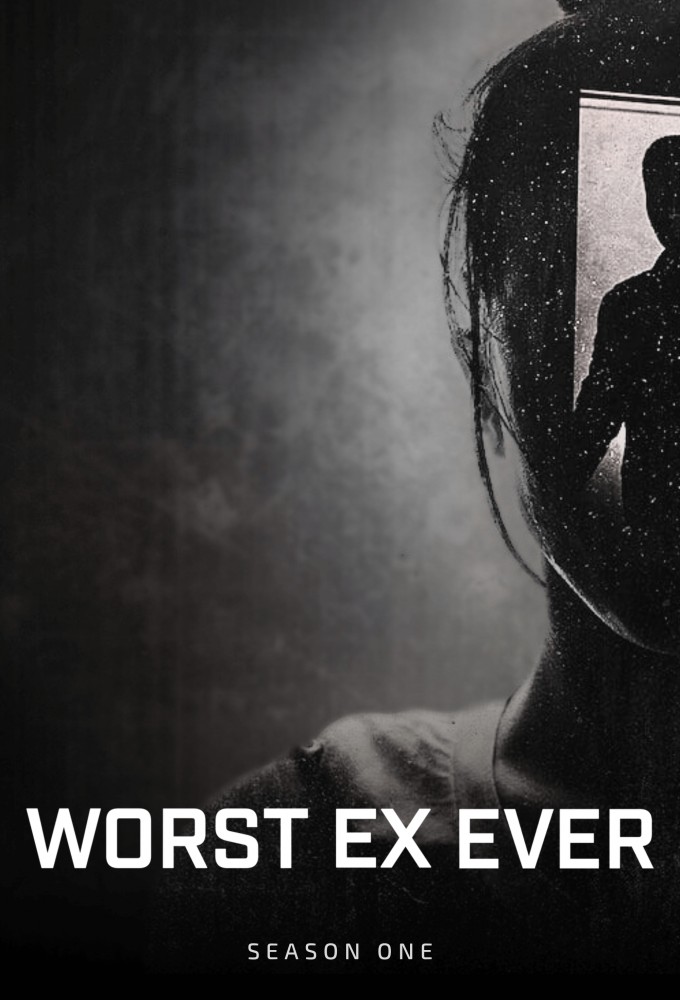 Worst Ex Ever season 2 on Netflix