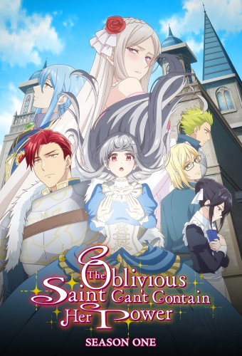 The Oblivious Saint Can't Contain Her Power poster