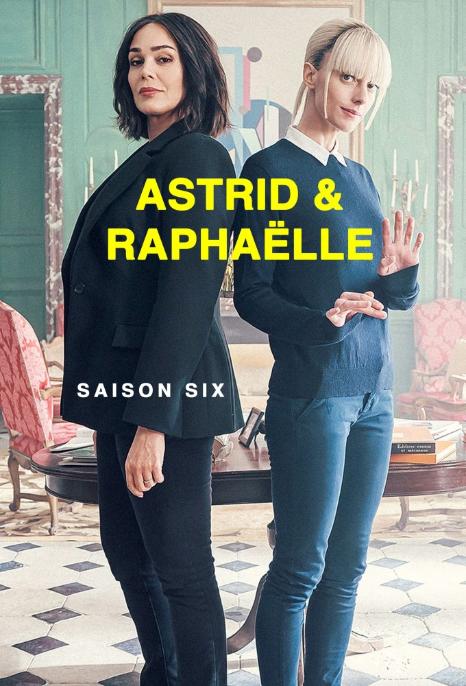 Astrid et Raphaëlle poster