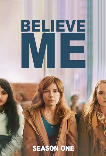 Believe Me poster