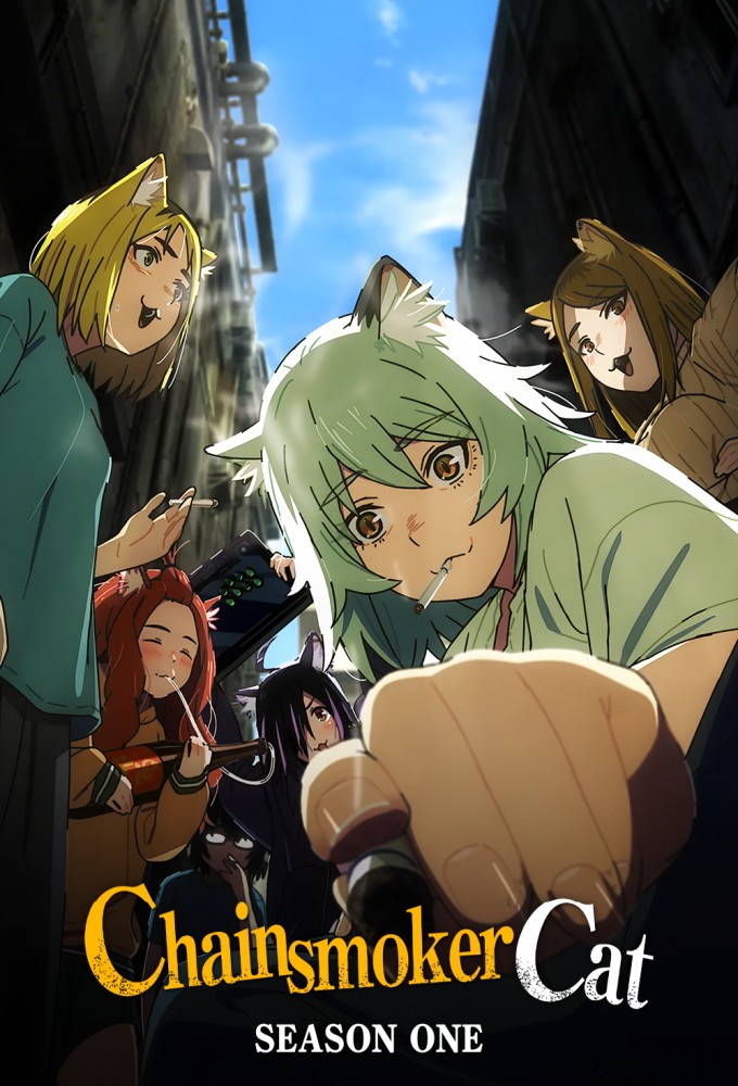 Chainsmoker Cat season 1 on Tokyo MX