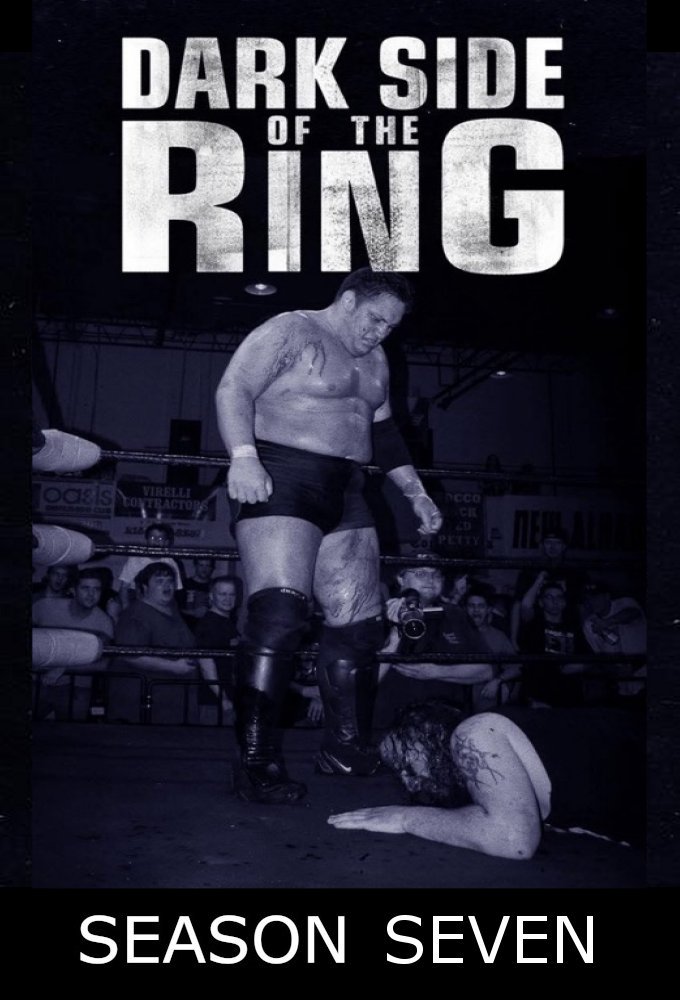 Dark Side of the Ring season 7 on VICE TV (US)