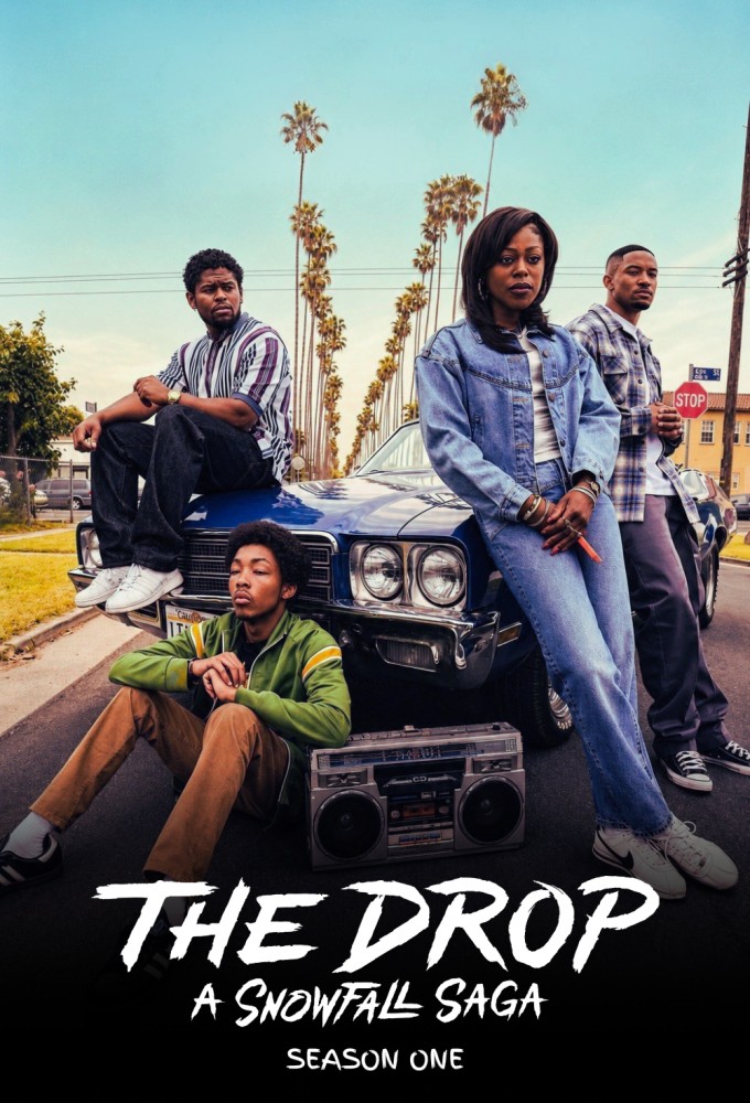The Drop: A Snowfall Saga season 1