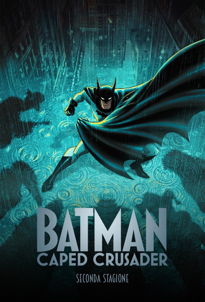Batman: Caped Crusader season 2