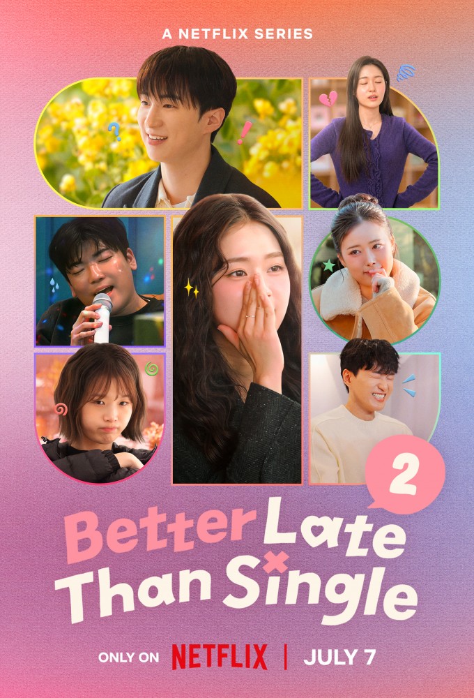 Better Late Than Single season 2 on Netflix