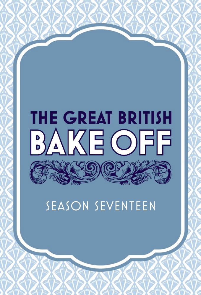 The Great British Bake Off season 17