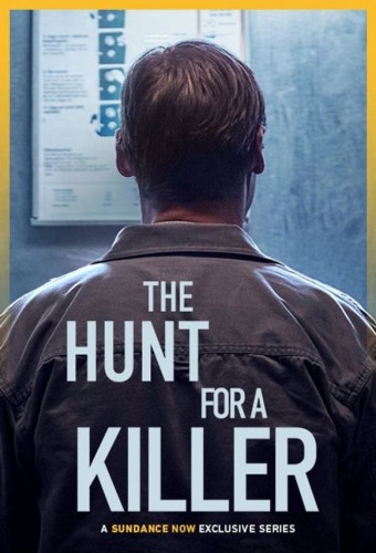 The Hunt for a Killer