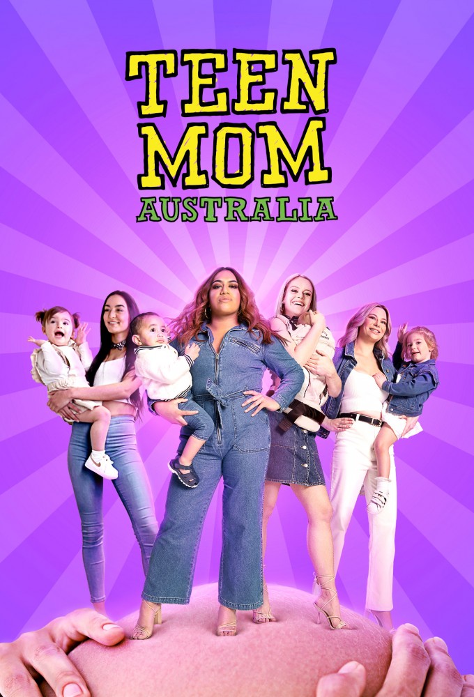 Teen Mom Australia TV Show Poster